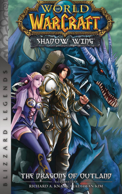 World of Warcraft: Shadow Wing Vol. 1: The Dragons of Outland