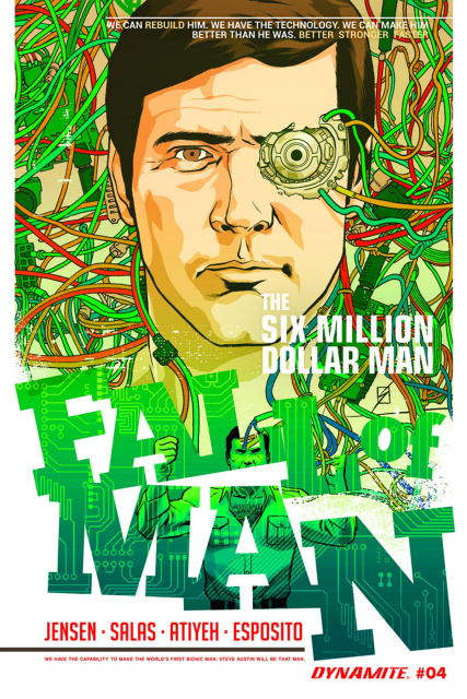 The Six Million Dollar Man: Fall of Man #4