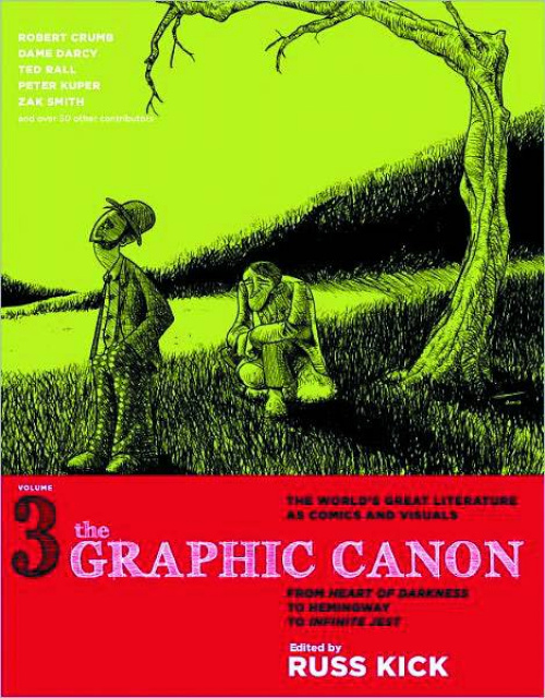 The Graphic Canon Vol. 3: From the Heart of Darkness To Infinite Jest