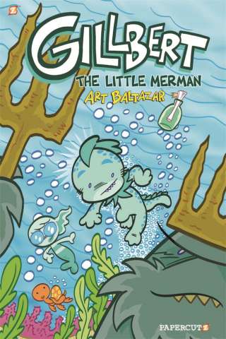 Gillbert, The Little Merman Vol. 1