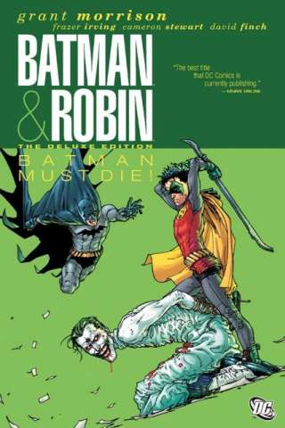Batman and Robin Vol. 3: Batman Must Die