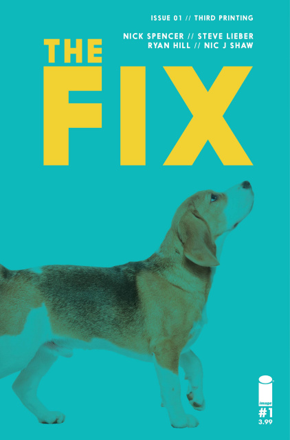 The Fix #1 (3rd Printing)