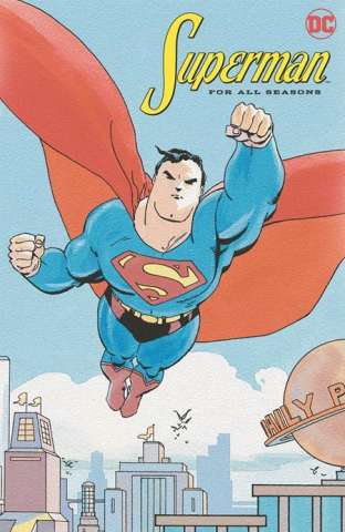 A Superman For All Seasons