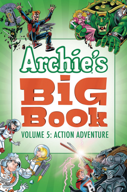 Archie's Big Book Vol. 5: Action Adventure