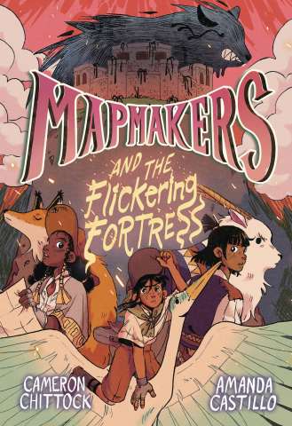 Mapmakers Vol. 3: The Flickering Fortress