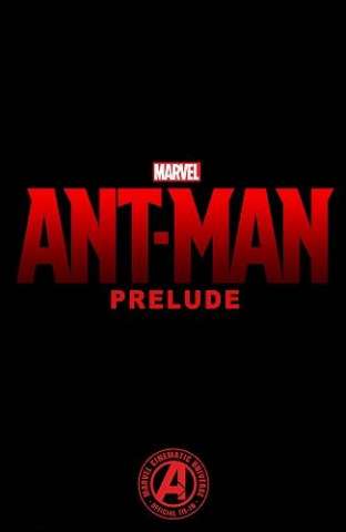 Ant-Man Prelude #2