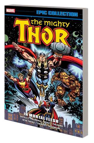 Thor: In Mortal Flesh (Epic Collection)