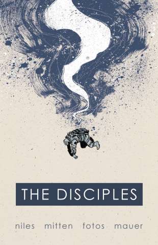 The Disciples Vol. 1