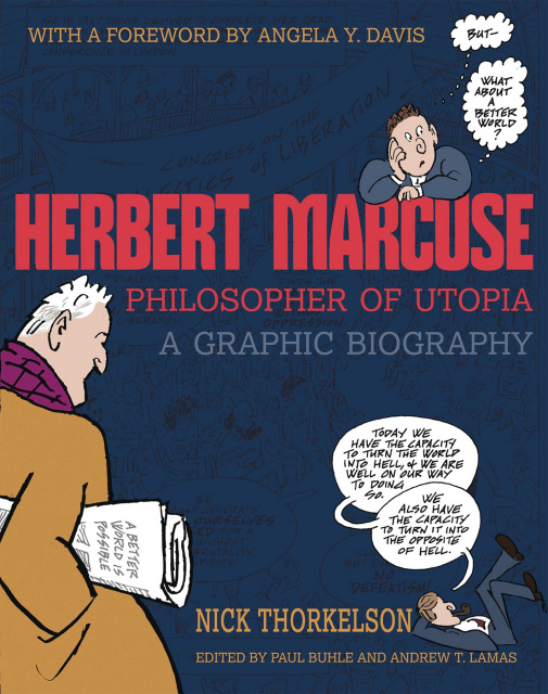 Herbert Marcuse: Philosopher of Utopia