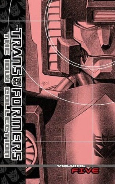 The Transformers: The IDW Collection Vol. 5