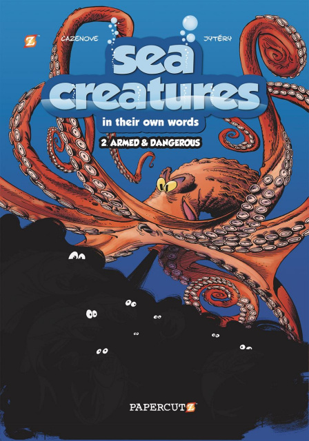 Sea Creatures Vol. 2: Armed & Dangerous