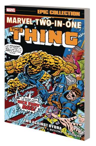 Marvel Two-In-One: Two Against Hydra (Epic Collection)