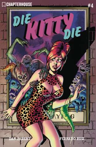 Die Kitty Die! Hollywood or Bust #4 (Ruiz Cover)