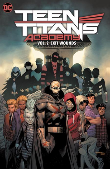 Teen Titans Academy Vol. 2: Exit Wounds