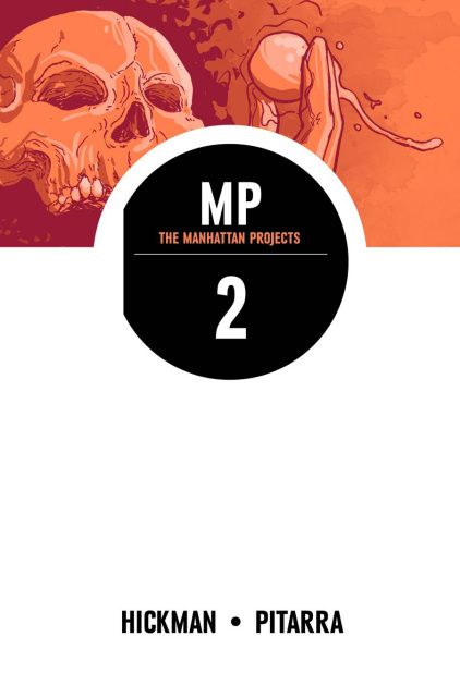 The Manhattan Projects Vol. 2