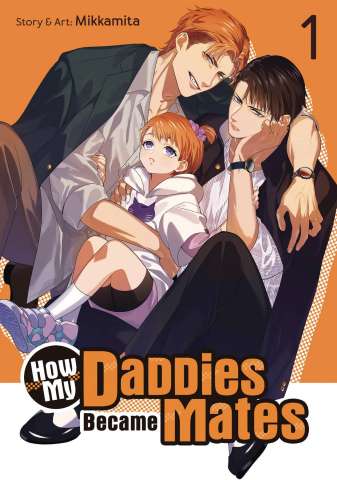 How My Daddies Became Mates Vol. 1