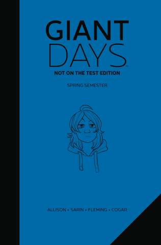 Giant Days Vol. 2 (Not On the Test Edition)