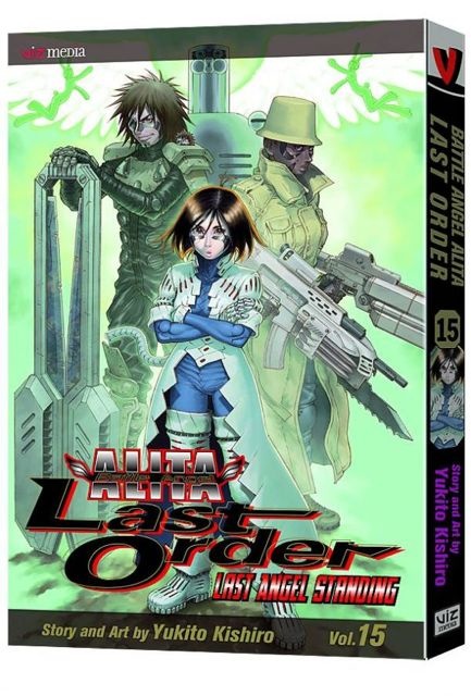 Battle Angel Alita: Last Order Vol. 15