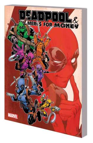 Deadpool and the Mercs For Money Vol. 2: IvX