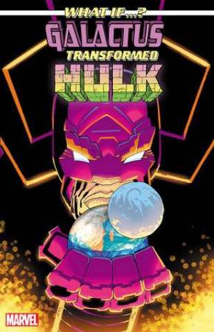 What If... Galactus Transformed The Incredible Hulk? #1 (Miller Cover)