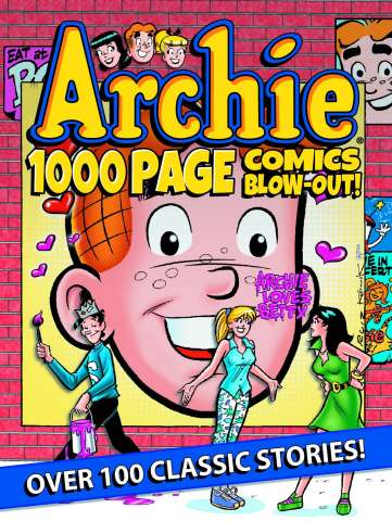Archie: 1000 Page Comics Blow Out