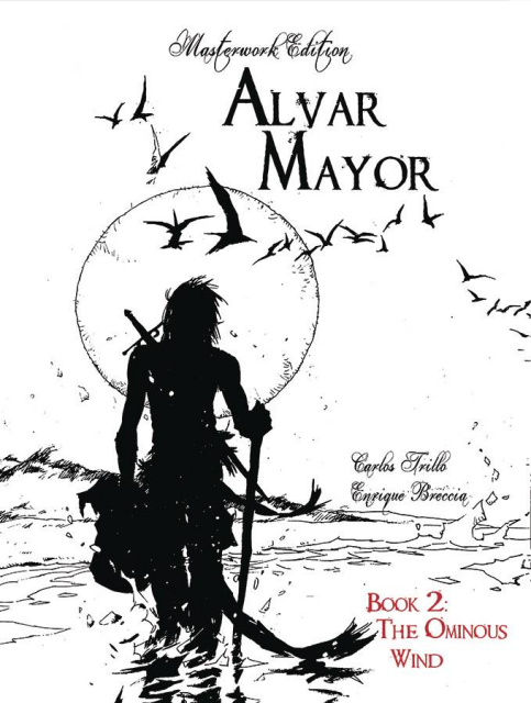 Alvar Mayor Vol. 2: The Ominous Wind