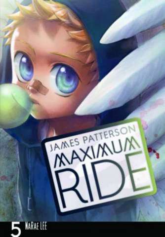 Maximum Ride Vol. 5