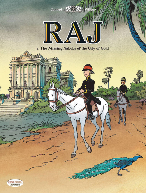 Raj Vol. 1: The Missing Nabobs of the City of Gold
