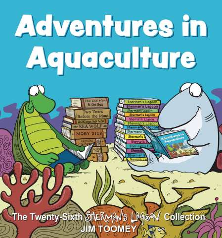 Sherman's Lagoon: Adventures in Aquaculture