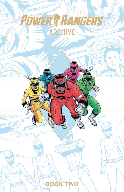 Power Rangers Archive Book 2 (Deluxe Edition)