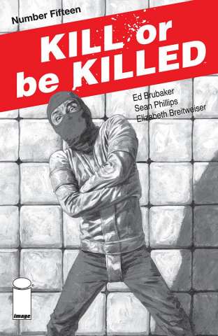 Kill or be Killed #15 (2nd Printing)