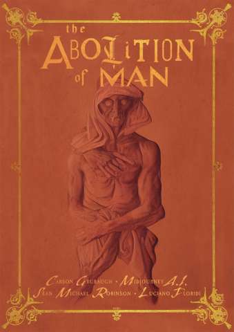 The Abolition of Man (Deluxe Edition)