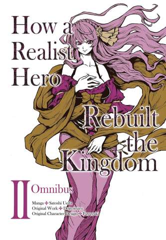How a Realist Hero Rebuilt the Kingdom Vol. 2 (Omnibus)