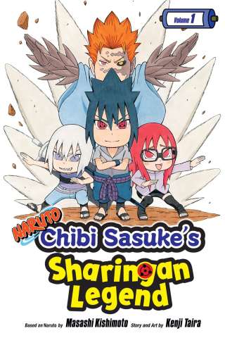Naruto: Chibi Sasuke's Sharingan Legend Vol. 1