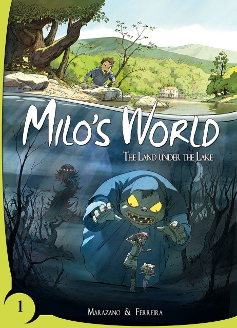 Milo's World Book 1: The Land Under the Lake
