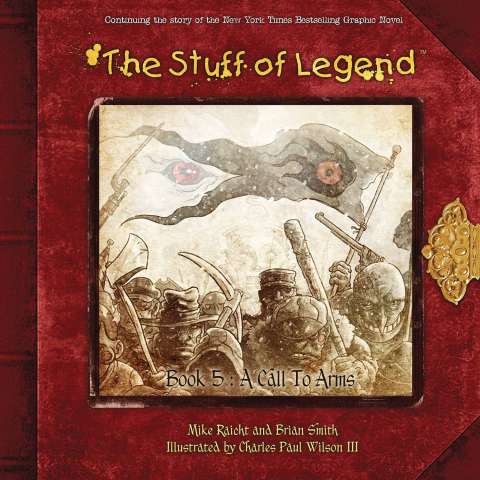 The Stuff of Legend Vol. 5: A Call to Arms