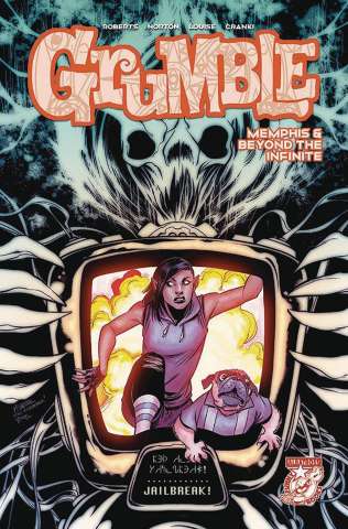 Grumble: Memphis and Beyond the Infinite! #4
