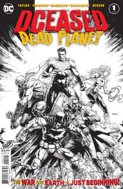 DCeased: Dead Planet #1 (David Finch B&W 2nd Printing)