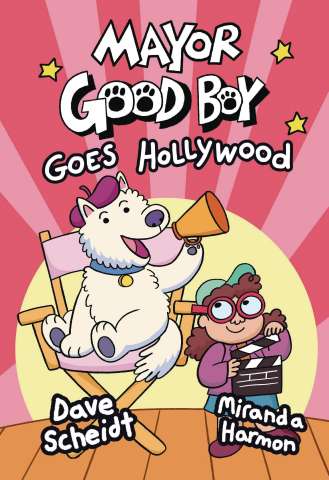 Mayor Good Boy Vol. 2: Goes Hollywood