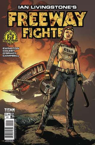 Freeway Fighter #4 (Bettin Cover)