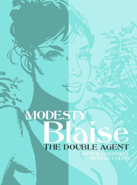 Modesty Blaise Vol. 19: Double Agent