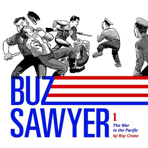 Buz Sawyer Vol. 1: The War in the Pacific