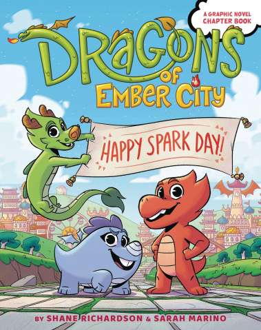 Dragons of Ember City: Happy Spark Day!