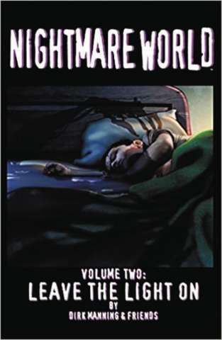 Nightmare World Vol. 2: Leave the Light On