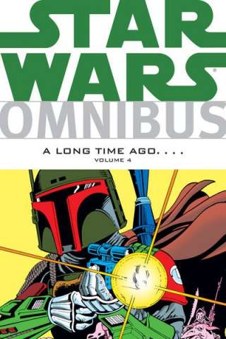 Star Wars Omnibus Vol. 4: A Long Time Ago...