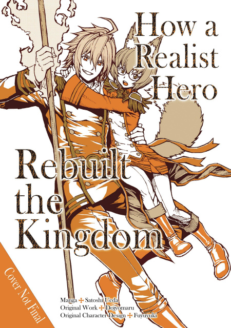 How a Realist Hero Rebuilt the Kingdom Vol. 3 (Omnibus)
