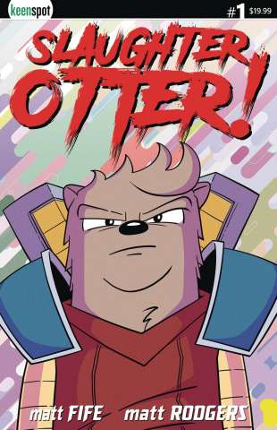 Slaughter Otter! #1 (Holofoil Matt Rodgers Cover)