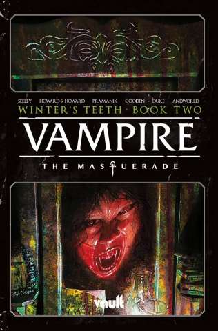 Vampire: The Masquerade Vol. 2: Winter's Teeth