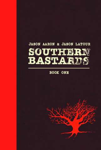Southern Bastards Vol. 1