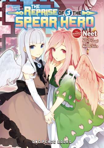 The Reprise of the Spear Hero Vol. 3